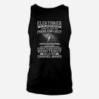 Elektriker Unisex TankTop Knifflige Probleme Lösung, Spruch Tee für Handwerker