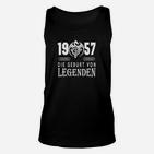 1957 Die Geburt von Legenden Unisex TankTop, Retro Tee für Herren