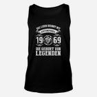 1969 Geburt von Legenden Unisex TankTop, Achtundvierzig Lebensjahre Jubiläum