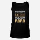 Aber Die Wichtigen Nennen Mich Papa TankTop