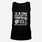 Am 8. Tag schuf Gott Tuningteile Unisex TankTop, Lustiges Auto Tuning Unisex TankTop für Herren