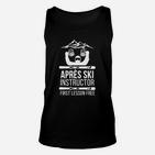 Apres Ski Lehrer Lustiges Unisex TankTop, Skifahrer Tee Erste Stunde Gratis