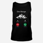 Bergsteiger Humor Unisex TankTop mit Ruf der Berge Design, Lustiges Bergsteigen Tee