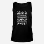 Beste Mama Verrückt und Macht Angst Unisex TankTop, Lustiges Spruch Schwarz Tee