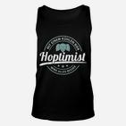 Biertrinker Bier Hoptimist Alkoho TankTop