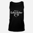 Böse Schwester Schwarzes Unisex TankTop mit Herzstern-Motiv, Lustiges Geschenk