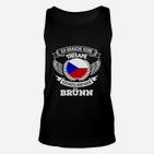 Brünn Heimatliebe Unisex TankTop - Keine Therapie, nur Brünn benötigt