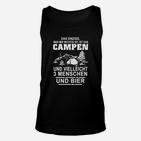 Camping-Liebhaber Unisex TankTop Wichtig: Campen, 3 Personen & Bier – Schwarz