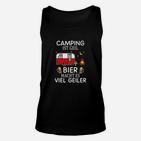 Camping und Bier Unisex TankTop Camping ist Geil für Bierliebhaber