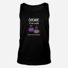 Chemie Wie Kochen Lustiges Unisex TankTop für Lehrer & Studenten