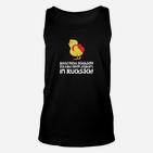 Enten-Unisex TankTop mit Spruch Nicht Schubsen, Joghurt im Rucksack, Lustiges Unisex TankTop