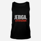 Exklusver Jebiga Exyufashion Hoody Shirt TankTop