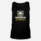 Finger Weg Vom Werkzeug Unisex TankTop