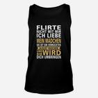 Flirte Nicht Mit Mir August Mädchen TankTop