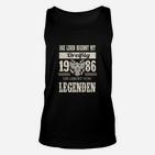 Geburtsjahr 1986 Legenden Unisex TankTop, Retro Motto Design