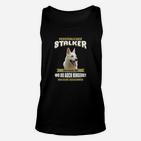 Hund Persönlicher Stalker Schwarzes Unisex TankTop, Lustige Spruchbekleidung