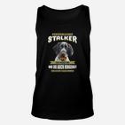 Hunde-Motiv Schwarzes Unisex TankTop, Lustiger Spruch Persönlicher Stalker