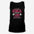 Ich Werde Oma Genannt, Coole Spruch Unisex TankTop für Großmütter