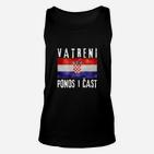 Jetzt Vatreni Stolz Und Ehre Hrvatska TankTop