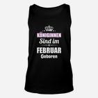 Königinnen Sind Im Februar Geboren TankTop