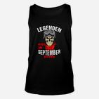 Legenden Geboren im September Unisex TankTop, Herren mit Totenkopf-Design