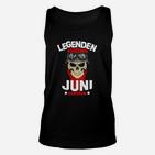 Legenden Werden Im Juni Geboren TankTop