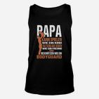 Liebevolles Papa Unisex TankTop – Spielen, Ratschläge, Beschützen