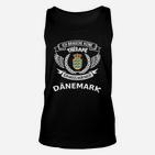 Lustiges Dänemark Fan Unisex TankTop Keine Therapie, nur Dänemark benötigt