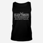 Lustiges Elektriker Unisex TankTop Widerstand ist zwecklos, Witziges Spruch Unisex TankTop