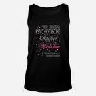 Lustiges Geburtstag Unisex TankTop Psychotisches Oktober Mädchen Design