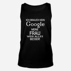 Lustiges Herren Unisex TankTop - Meine Frau weiß alles, Spruch Design