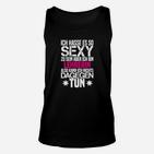 Lustiges Lehrerin Unisex TankTop So Sexy Sein, Witziges Lehrer Spruch Unisex TankTop