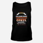 Lustiges Onkel Unisex TankTop Ich habe einen verrückten Onkel - Geschenk