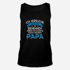 Lustiges Spruch Unisex TankTop Ich komme nach meinem Papa, Kinder Humor Tee