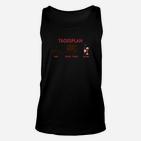 Lustiges Unisex TankTop für Herren, Tagesplan Design, Freizeit Grafik-Unisex TankTop