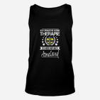 Lustiges Unisex TankTop Ich brauche keine Therapie, nur Ameland, Freizeit Unisex TankTop