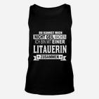 Lustiges Unisex TankTop 'Nicht geil machen - Mit einer Litauerin', Witziges Statement