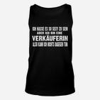 Lustiges Verkäuferin Unisex TankTop So sexy sein Spruch, Mode für Damen