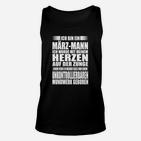 März-Mann Geburtstags-Unisex TankTop, Lustiges Spruch-Unisex TankTop für Herren