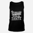 Muss Nisch Nein Sagen Tante TankTop