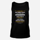 Oktober-Frau Geburtstag Unisex TankTop, Spruch mit Feuerseele & Wortgewand