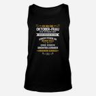 Oktober-Frau Geburtstags-Unisex TankTop, Motivationsspruch Design