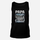 Papa Vorbild  Und Immer Da Vatertag TankTop