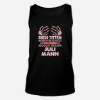 Personalisiertes Juli Mann Geburtstags-Unisex TankTop, Spruch Tee