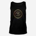 Pro Football Elegantes Schwarzes Tee, Glaube an Dich in Goldschrift Unisex TankTop