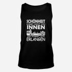 Schönheit Kommt Aus Erlangen TankTop