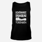 Schönheit Kommt Aus Tübingen TankTop