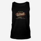 Schwäbisches Spruch Unisex TankTop Das ist ein Schult Ding - Die Würfel Die Nicht Würfeln