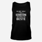 Schwarzes Unisex TankTop Beste Schwester der Welt, Aufdruck für Geschwister