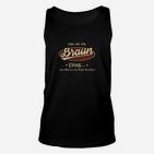 Schwarzes Unisex TankTop Das ist ein Braun Ding, Lustiges Spruch-Unisex TankTop